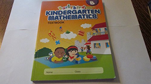 Beispielbild fr Earlybird Kindergarten Mathematics Textbook B (Standards Edition) zum Verkauf von Better World Books