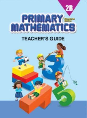 Stock image for Primary Mathematics 2B, Teacher's Guide, Standards Edition for sale by GF Books, Inc.