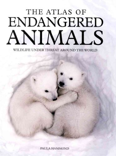 Beispielbild fr Atlas of Endangered Animals (Reference) zum Verkauf von Better World Books