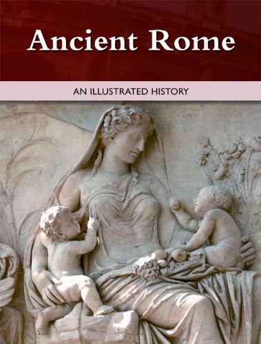 Imagen de archivo de Ancient Rome (Illustrated History) a la venta por HPB-Diamond