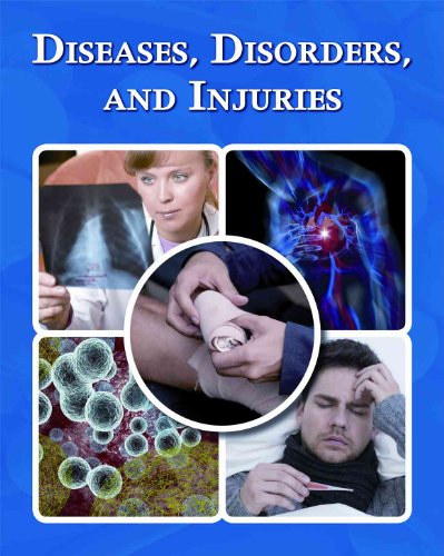 Stock image for Diseases, Disorders, and Injuries for sale by Better World Books: West