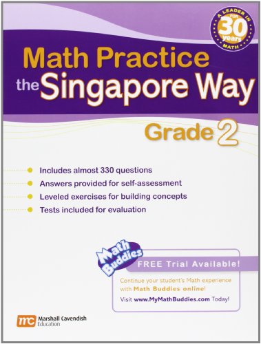 Imagen de archivo de Math Practice the Singapore Way, Grade 2 a la venta por Ergodebooks