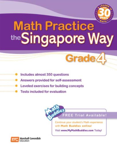 Math Practice the Singapore Way: Grade 4 (9780761480365) by Marshall Cavendish Education