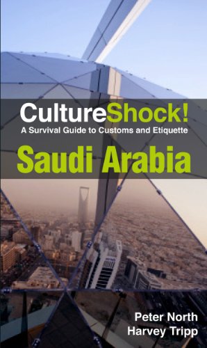 Stock image for Culture Shock! Saudi Arabia: A Survival Guide to Customs and Etiquette (Culture Shock! Guides) for sale by SecondSale