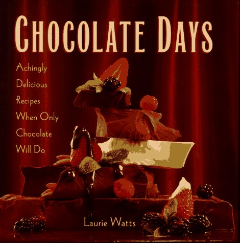 Beispielbild fr Chocolate Days: Achingly Delicious Recipes When Only Chocolate Will Do zum Verkauf von Wonder Book