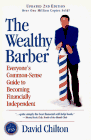 Imagen de archivo de The Wealthy Barber, Updated 2nd Edition: Everyone's Common-Sense Guide to Becoming Financially Independent a la venta por Orion Tech