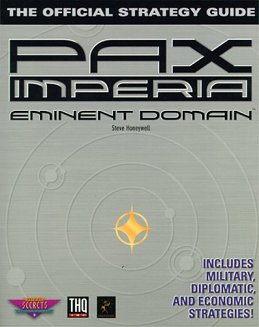 Imagen de archivo de Pax Imperia: Eminent Domain: The Official Strategy Guide a la venta por ThriftBooks-Dallas