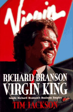 Stock image for Richard Branson, Virgin King: Inside Richard Branson's Business Empire for sale by SecondSale