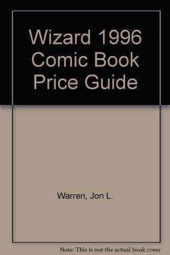 Wizard Comic Book Price Guide Annual 1996 (9780761504153) by Warren, Jon R.