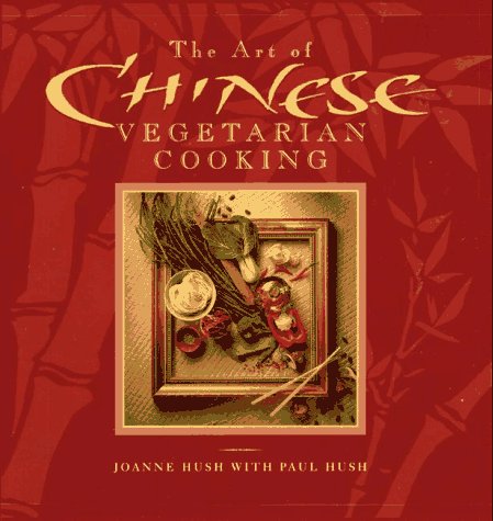Stock image for The Art of Chinese Vegetarian Cooking for sale by Better World Books