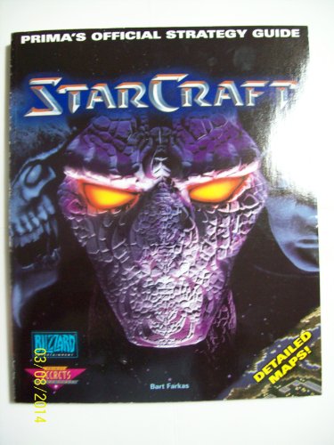 Imagen de archivo de Starcraft : Prima's Official Strategy Guide a la venta por SecondSale