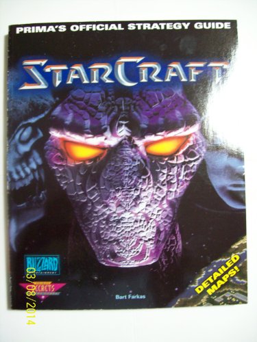 9780761504962: Starcraft: Official Strategy Guide (Secrets of the Games S.)