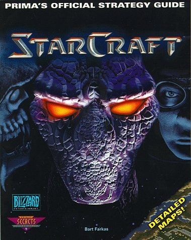 Stock image for Starcraft : Prima's Official Strategy Guide for sale by SecondSale