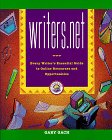 Stock image for writers.net: Complete Guide to Finding Work, Doing Research and Making Valuable Contacts Online (Prima writing guides) for sale by WorldofBooks