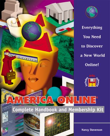 Stock image for America Online Complete handbook and Membership Kit for sale by Top Notch Books