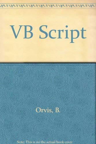 Vbscript Web Page Interactivity (9780761506843) by Orvis, William J.; Morrison, Michael