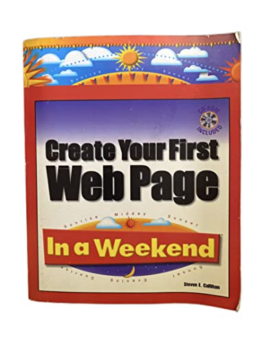 Stock image for Create Your First Web Page In a Weekend for sale by Wonder Book