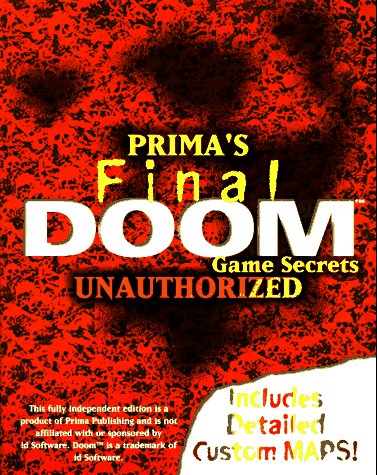 9780761507239: Final DOOM Game Secrets: Unauthorized (Secrets of the Games Series)