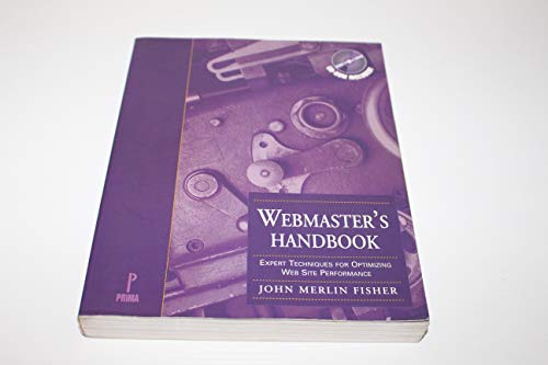The Webmaster's Handbook (9780761507260) by Fisher, John