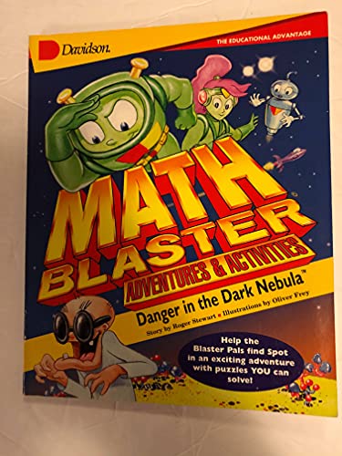 Stock image for Math Blaster Adventures & Activities: Danger in the Dark Nebula for sale by Ken's Book Haven