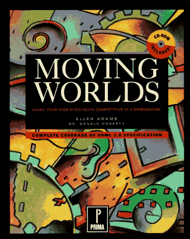 Moving Worlds (9780761507550) by Ellen Adams; Dr. Donald Doherty