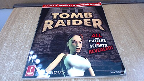 9780761509318: Tomb Raider: Official Game Secrets (Secrets of the Games Series)