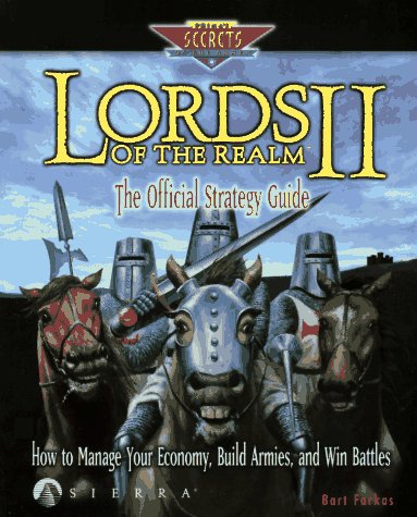 9780761509479: Lords of the Realm II: The Official Strategy Guide