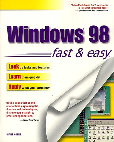 Beispielbild fr Windows 98 Fast & Easy (Fast & Easy (Living Language Paperback)) zum Verkauf von Wonder Book