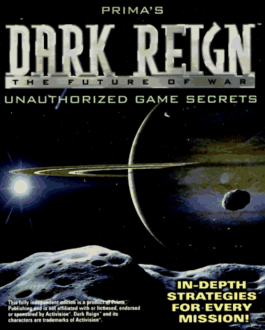 Beispielbild fr Dark Reign: Unauthorized Game Secrets (Secrets of the Games Series) zum Verkauf von Books From California