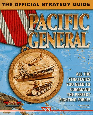 9780761510734: Pacific General Strategy Guide (Secrets of the Games Series)
