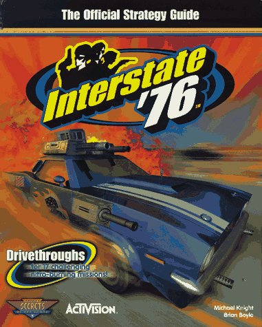 Stock image for Interstate '76: The Official Strategy Guide for sale by ThriftBooks-Dallas