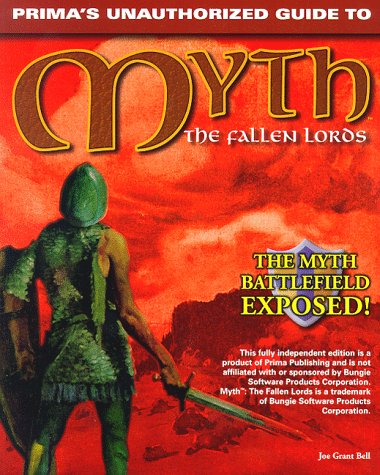 Stock image for Myth: The Fallen Lords: Unauthorized Game Secrets (Secrets of the Games Series) for sale by Ashworth Books