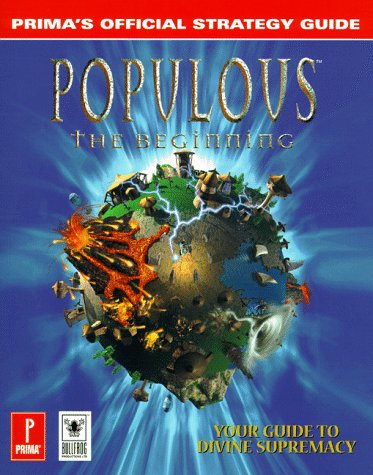 Stock image for Populous: The Beginning: Prima's Official Strategy Guide for sale by ThriftBooks-Dallas