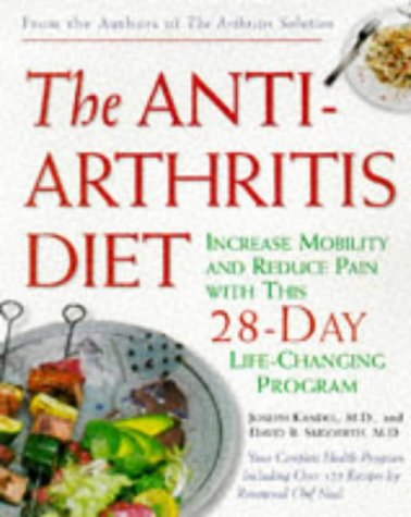 Beispielbild fr Anti-Arthritis Diet: Increase Mobility and Reduce Pain with This 28-Day Life-Changing Program zum Verkauf von HPB-Diamond