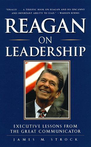 Stock image for Reagan on Leadership : Executive Lessons from the Great Communicator for sale by Wonder Book