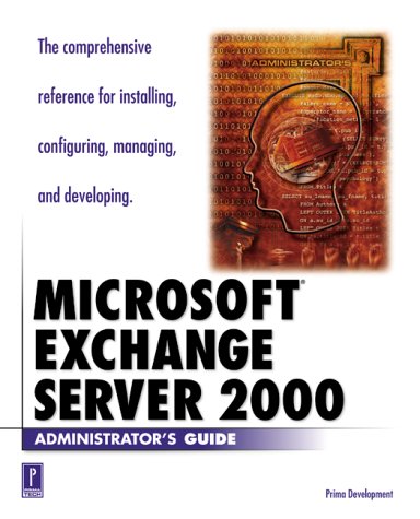 Imagen de archivo de Microsoft Exchange 2000 Server (Administrator's Guide) a la venta por The Media Foundation