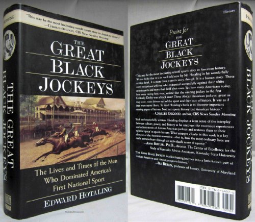 Beispielbild fr The Great Black Jockeys : The Lives and Times of America's First Sport zum Verkauf von Better World Books