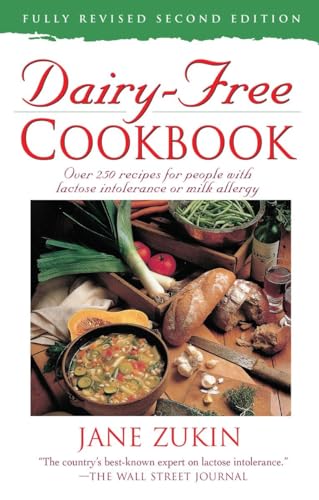 Imagen de archivo de Dairy-Free Cookbook : Over 250 Recipes for People with Lactose Intolerance or Milk Allergy a la venta por Better World Books: West