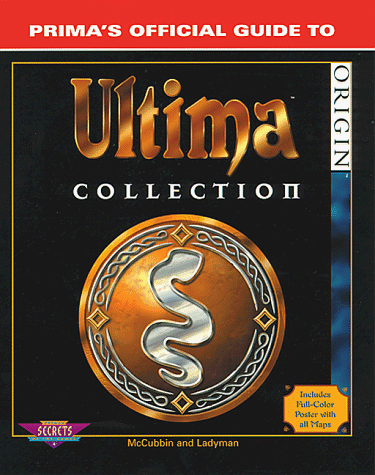 Imagen de archivo de Ultima Collection : Prima's Official Guide to Ultima Collection a la venta por HPB-Ruby