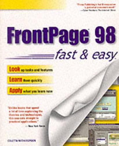 FrontPage 98 Fast & Easy (9780761515340) by Witherspoon, Coletta