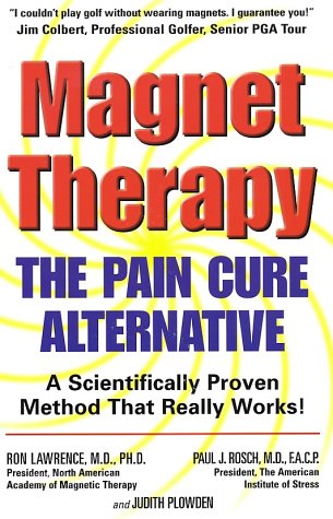 Imagen de archivo de Magnet Therapy: The Pain Cure Alternative a la venta por ThriftBooks-Dallas