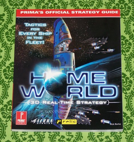 Beispielbild fr Homeworld: Prima's Official Strategy Guide zum Verkauf von Goodwill of Colorado