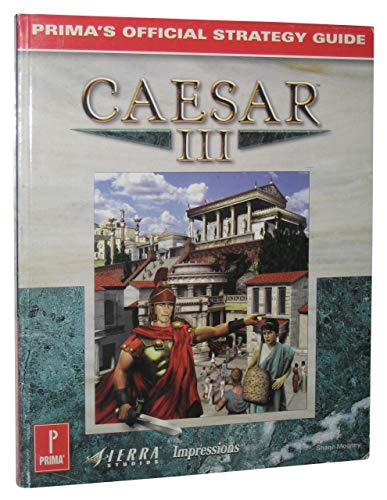 Stock image for Caesar III: Prima's Official Strategy Guide for sale by Save With Sam