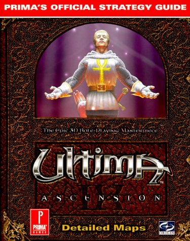 Imagen de archivo de Ultima: Ascension: Prima's Official Strategy Guide a la venta por ThriftBooks-Dallas