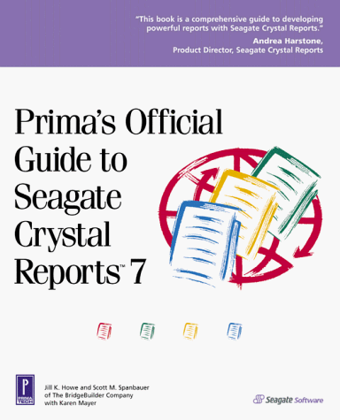 Imagen de archivo de Prima's Official Guide to Seagate Crystal Reports 7 a la venta por Wonder Book