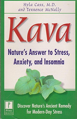 Beispielbild fr Kava : Nature's Answer to Stress, Anxiety and Insomnia zum Verkauf von Better World Books