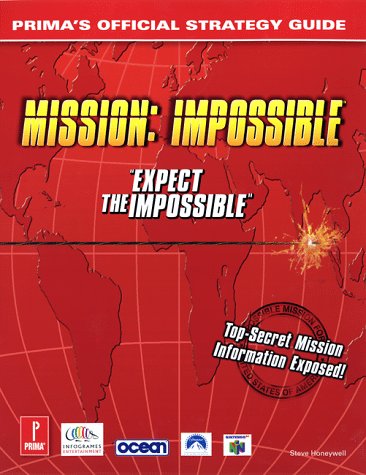 Stock image for Mission: Impossible (N64) (Prima's Official Strategy Guide) for sale by Books of the Smoky Mountains