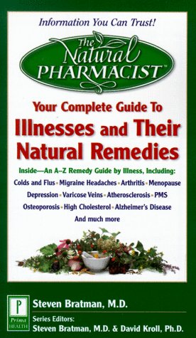 Stock image for The Natural Pharmacist: Your Complete Guide to Conditions and Their Natural Remedies for sale by SecondSale