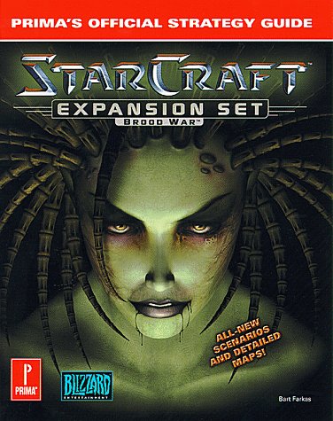Imagen de archivo de Starcraft Expansion Set: Brood War (Prima's Official Strategy Guide) a la venta por SecondSale