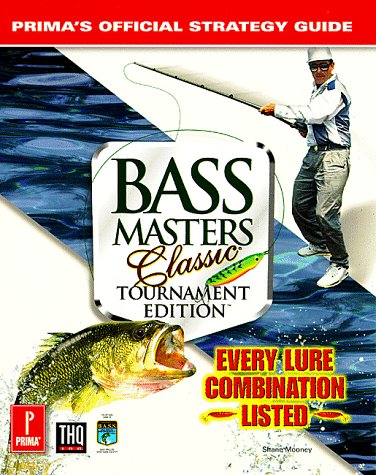 Beispielbild fr BASS Masters Classic: Tournament Edition (Prima's Official Strategy Guide) zum Verkauf von Thylacine Books